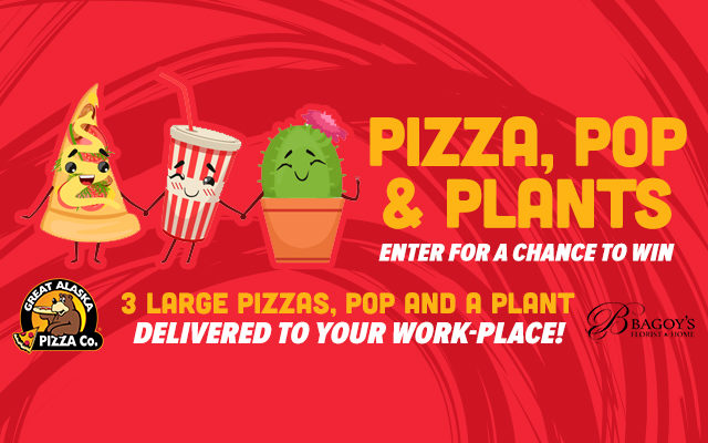 Pizza, Pop, & Plants Mix 103.1 Contest